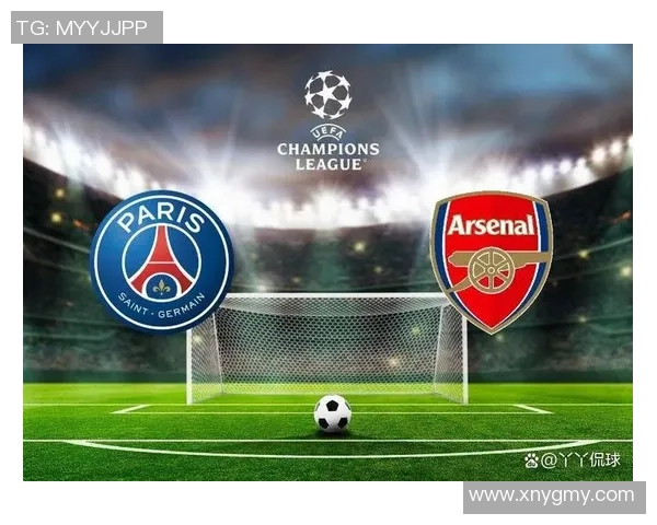 阿森纳大胜巴黎圣日耳曼4-0神奇扑救成比赛转折点分析